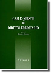 Casi e quesiti di diritto ereditario 