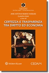 Certezza e Trasparenza tra Diritto ed Economia  