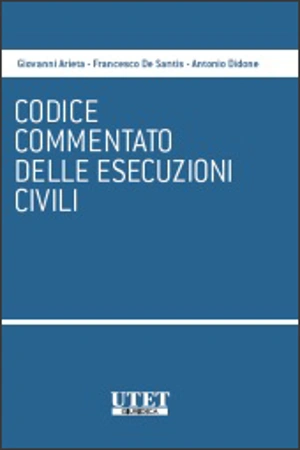 Codice commentato delle esecuzioni civili 