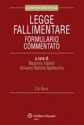 Codice della crisi d'impresa e dell'insolvenza - Formulario commentato 