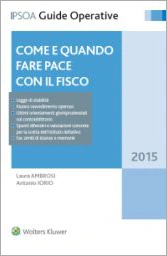 Come e quando fare pace con il fisco 