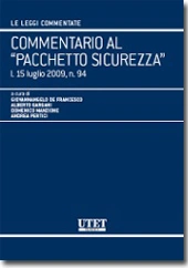 Commentario al "Pacchetto Sicurezza" 