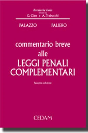 Commentario breve alle Leggi penali complementari 