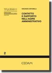 Contatto e rapporto nell'agire amministrativo 