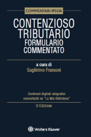 Contenzioso tributario Formulario Commentato 