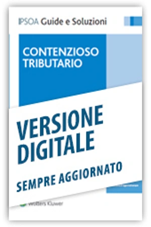 Contenzioso tributario - Libro Digitale sempre aggiornato 