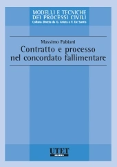 Contratto e processo nel concordato fallimentare 