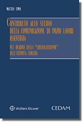 Contributo allo studio della comunicazione di inizio lavori asseverata nel quadro della "liberalizzazione" dell'attività edilizia 