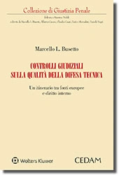 Controlli giudiziali sulla qualità della difesa tecnica 