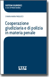 Cooperazione giudiziaria e di polizia in materia penale 