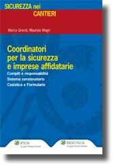 Coordinatori per la sicurezza e imprese affidatarie 
