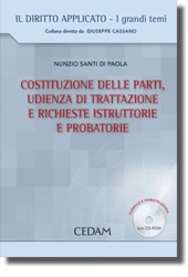 Costituzione delle parti, udienza di trattazione e richieste istruttorie probatorie 