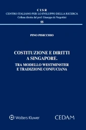 Costituzione e diritti a Singapore. Tra modello Westminster e tradizione confuciana 
