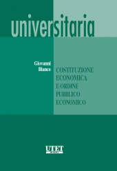 Costituzione economica e ordine pubblico economico 
