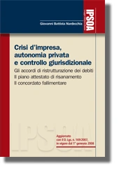 Crisi d'impresa, autonomia privata e controllo giurisdizionale 