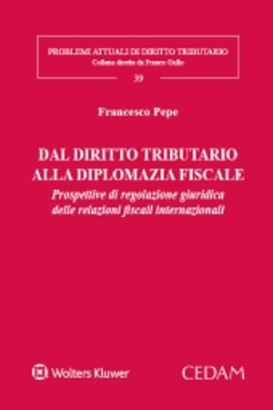 Dal diritto tributario alla diplomazia fiscale.  