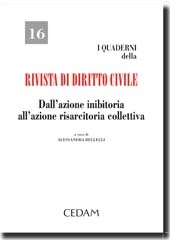 Dall'azione inibitoria all'azione risarcitoria collettiva 