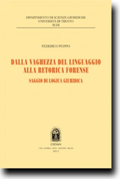 Dalla vaghezza del linguaggio alla retorica forense 