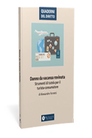 Danno da vacanza rovinata 