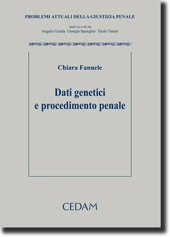 Dati genetici e procedimento penale 