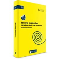 Decreto ingiuntivo. Manuale pratico 
