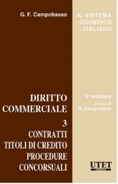 Diritto commerciale. 3 Contratti, titoli di credito, procedure concorsuali 