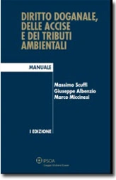 Diritto doganale, delle accise e dei tributi ambientali 
