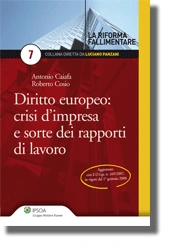 Diritto europeo: crisi d'impresa e sorte dei rapporti di lavoro 
