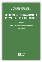 Diritto internazionale privato e processuale - Vol I 