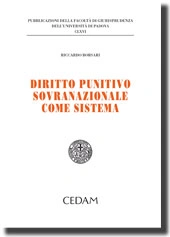 Diritto punitivo sovranazionale come sistema 