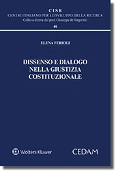 Dissenso e dialogo nella giustizia costituzionale 