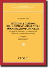 Economia e gestione delle comunicazione nelle organizzazioni complesse 