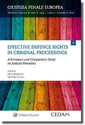 Effective Defence Rights in Criminal Proceedings  