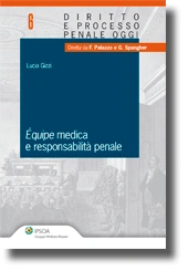 Equipe medica e responsabilità penale 