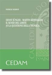 Ernst Jünger - Martin Heidegger: il senso del limite (o la questione della fiducia) 