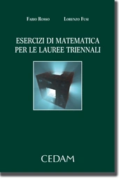 Esercizi di matematica per le lauree triennali 
