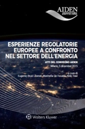 Esperienze regolatorie europee a confronto nel settore dell'energia 