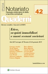 Etica, acquisti immobiliari e nuovi scenari societari  