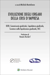Evoluzione degli organi della crisi d'impresa  