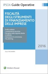 Fiscalità degli strumenti di finanziamento delle imprese 