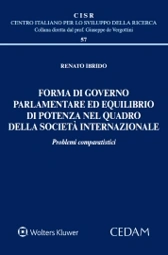Forma di governo parlamentare ed equilibrio di potenza nel quadro della società internazionale. 
