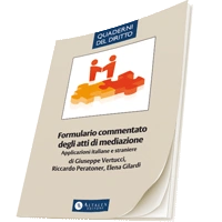 Formulario commentato degli atti di mediazione 