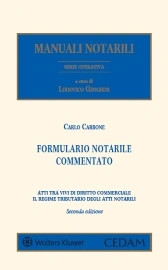Formulario notarile commentato - Atti tra vivi di diritto commerciale - Regime tributario degli atti notarili 