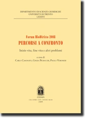 Forum BioDiritto 2008: Percorsi a confronto 