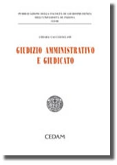Giudizio amministrativo e giudicato 