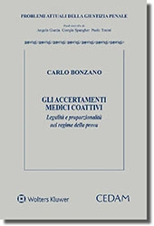 Gli accertamenti medici coattivi 