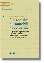 Gli acquisti di immobili da costruire 