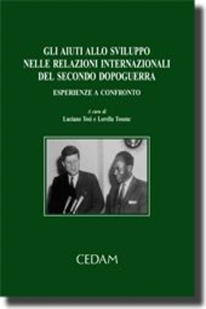 Gli aiuti allo sviluppo nelle relazioni internazionali del secondo dopoguerra 