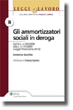 Gli ammortizzatori sociali in deroga 