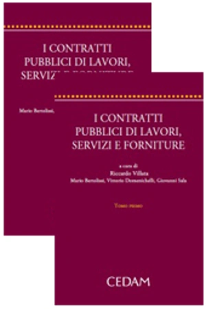 I Contratti pubblici di lavori, Servizi e Forniture  